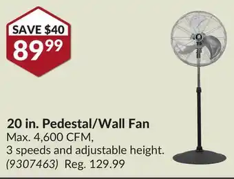 Princess Auto 20 in. Pedestal/Wall Fan offer