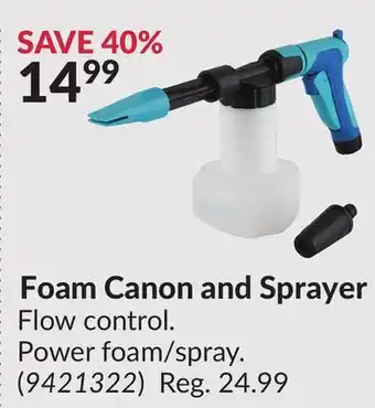 Princess Auto Foam Canon and Sprayer offer