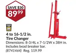Princess Auto 4 to 16-1/2 in. Tire Changer offer