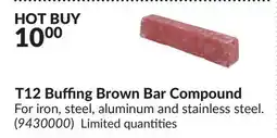 Princess Auto T12 Buffing Brown Bar Compound offer