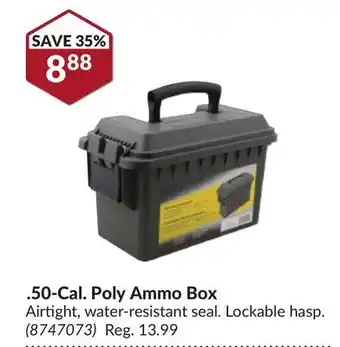 Princess Auto 50-Cal. Poly Ammo Box offer