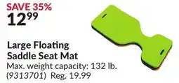 Princess Auto Large Floating Saddle Seat Mat offer