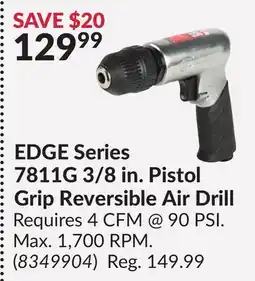 Princess Auto EDGE Series 7811G 3/8 in. Pistol Grip Reversible Air Drill offer