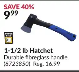 Princess Auto 1-1/2 lb Hatchet offer