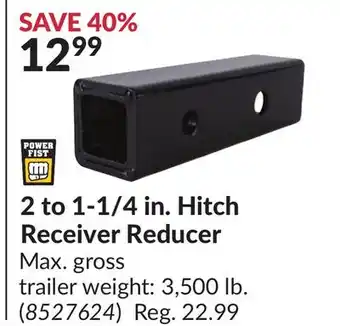 Princess Auto Power Fist 2 to 1-1/4 in. Hitch Receiver Reducer offer