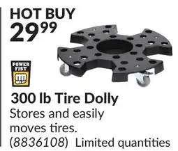 Princess Auto 300 lb Tire Dolly offer