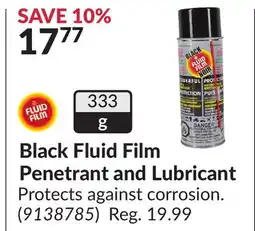 Princess Auto Black Fluid Film Penetrant and Lubricant offer