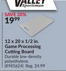 Princess Auto 12 x 20 x 1/2 in. Game Processing Cutting Board offer