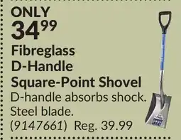 Princess Auto Fibreglass D-Handle Square-Point Shovel offer