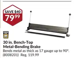 Princess Auto 30 in. Bench-Top Metal-Bending Brake offer