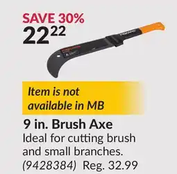 Princess Auto 9 in. Brush Axe offer