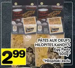 Supermarché PA PÂTES AUX OEUFS HILOPITES KANDY'S | EGG PASTA offer