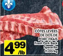 Supermarché PA CÔTES LEVÉES DE DOS DE PORC FRAIS | FRESH PORK BACK SPARERIBS offer