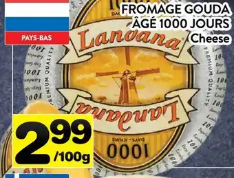 Supermarché PA FROMAGE GOUDA ÂGÉ 1000 JOURS | CHEESE offer