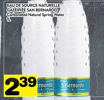 Supermarché PA EAU DE SOURCE NATURELLE GAZÉIFIÉE SAN BERNARDO | Carbonated Natural Spring Water offer