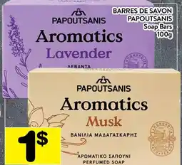 Supermarché PA BARRES DE SAVON PAPOUTSANIS | Soap Bars offer