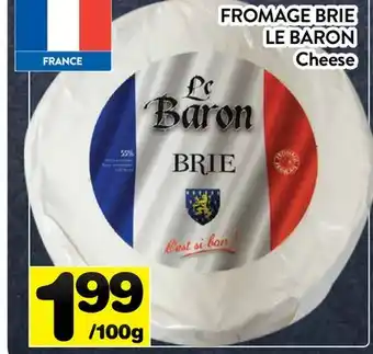 Supermarché PA FROMAGE BRIE LE BARON | CHEESE offer
