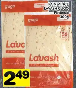 Supermarché PA PAIN MINCE LAVASH GUGO | Flatbread offer
