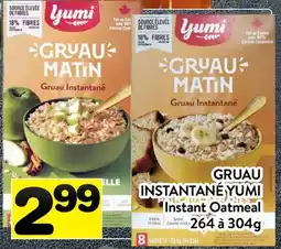 Supermarché PA GRUAU INSTANTANÉ YUMI | INSTANT OATMEAL offer