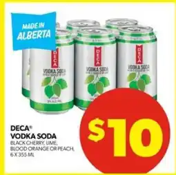 Real Canadian Liquorstore DECA Vodka Soda offer