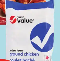 Giant Tiger Giant Value extra lean ground chicken offer