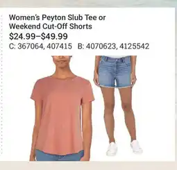 Cabela's Women's Peyton Slub Tee or Weekend Cut-Off Shorts offer
