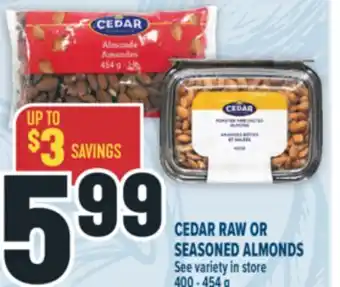 Marché Adonis CEDAR RAW OR SEASONED ALMONDS offer