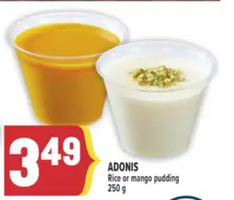 Marché Adonis ADONIS Rice or mango pudding offer