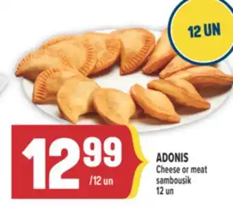 Marché Adonis ADONIS Cheese or meat sambousik offer