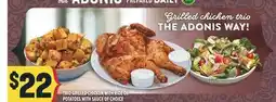 Marché Adonis TRIO GRILLED CHICKEN WITH RICE OR POTATOES WITH SAUCE OF CHOICE offer