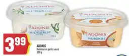 Marché Adonis ADONIS Hummus or garlic sauce offer