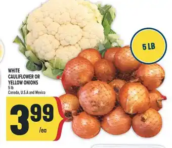 Marché Adonis WHITE CAULIFLOWER OR YELLOW ONIONS offer