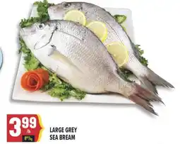 Marché Adonis LARGE GREY SEA BREAM offer