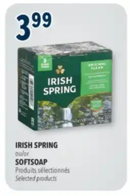 Familiprix IRISH SPRING ou/or SOFTSOAP, Produits sélectionnés/Selected products offer