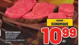 Metro BIFTECKS FRANÇAIS | FRENCH STYLE STEAKS, ECONOMIC PACK offer