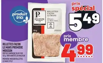 Metro RILLETTES FAÇON LE MANS PREMIÈRE MOISSON | PREMIÈRE MOISSON RILLETTES LE MANS STYLE offer