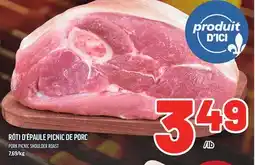 Metro RÔTI D'ÉPAULE PICNIC DE PORC | PORK PICNIC SHOULDER ROAST offer