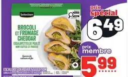 Metro ESCALOPES DE POULET SELECTION | SELECTION FROZEN CHICKEN CUTLETS offer