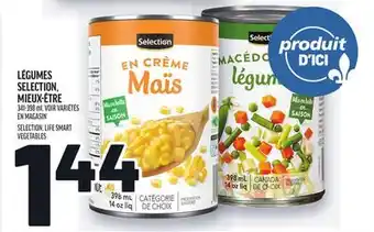 Metro LÉGUMES SELECTION, MIEUX-ÊTRE | SELECTION, LIFE SMART VEGETABLES offer