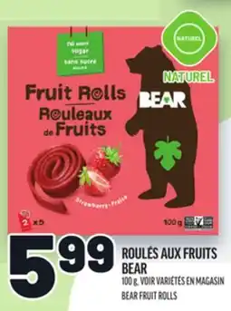 Metro ROULÉS AUX FRUITS BEAR | BEAR FRUIT ROLLS offer