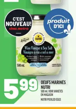Metro OEUFS MARINÉS NUTRI | NUTRI PICKLED EGGS offer