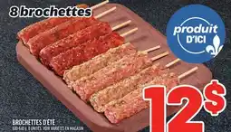 Metro BROCHETTES D'ÉTÉ | SUMMER SKEWERS offer