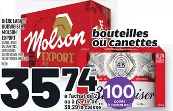 Metro BIÈRE LABATT BUDWEISER, MOLSON EXPORT | BEER offer