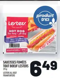 Metro SAUCISSES FUMÉES TOUT BOEUF LESTERS | SAUCISSES FUMÉES TOUT BOEUF LESTERS offer