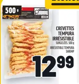 Metro CREVETTES TEMPURA IRRÉSISTIBLE | IRRÉSISTIBLE TEMPURA SHRIMP offer