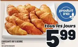 Metro CROISSANTS 100% BEURRE | 100% BUTTER CROISSANTS offer