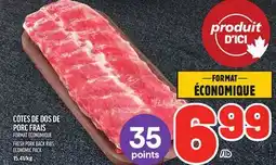 Metro CÔTES DE DOS DE PORC FRAIS | FRESH PORK BACK RIBS offer