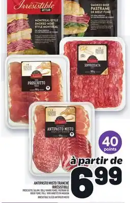 Metro ANTIPASTO MISTO TRANCHÉ IRRÉSISTIBLE | IRRÉSISTIBLE SLICED ANTIPASTO MISTO offer
