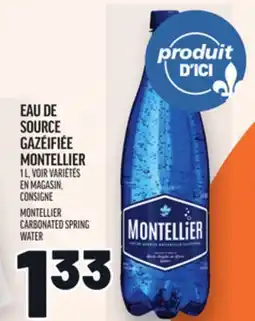Metro EAU DE SOURCE GAZÉIFIÉE MONTELLIER | MONTELLIER CARBONATED SPRING WATER offer