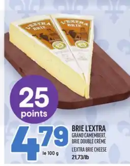 Metro BRIE L'EXTRA | L'EXTRA BRIE CHEESE offer